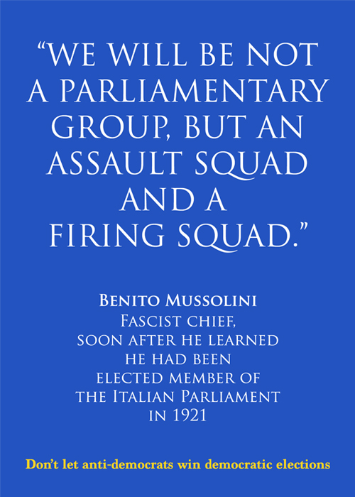 “We will be not a parliamentary group, but an assault squad and a firing squad.”